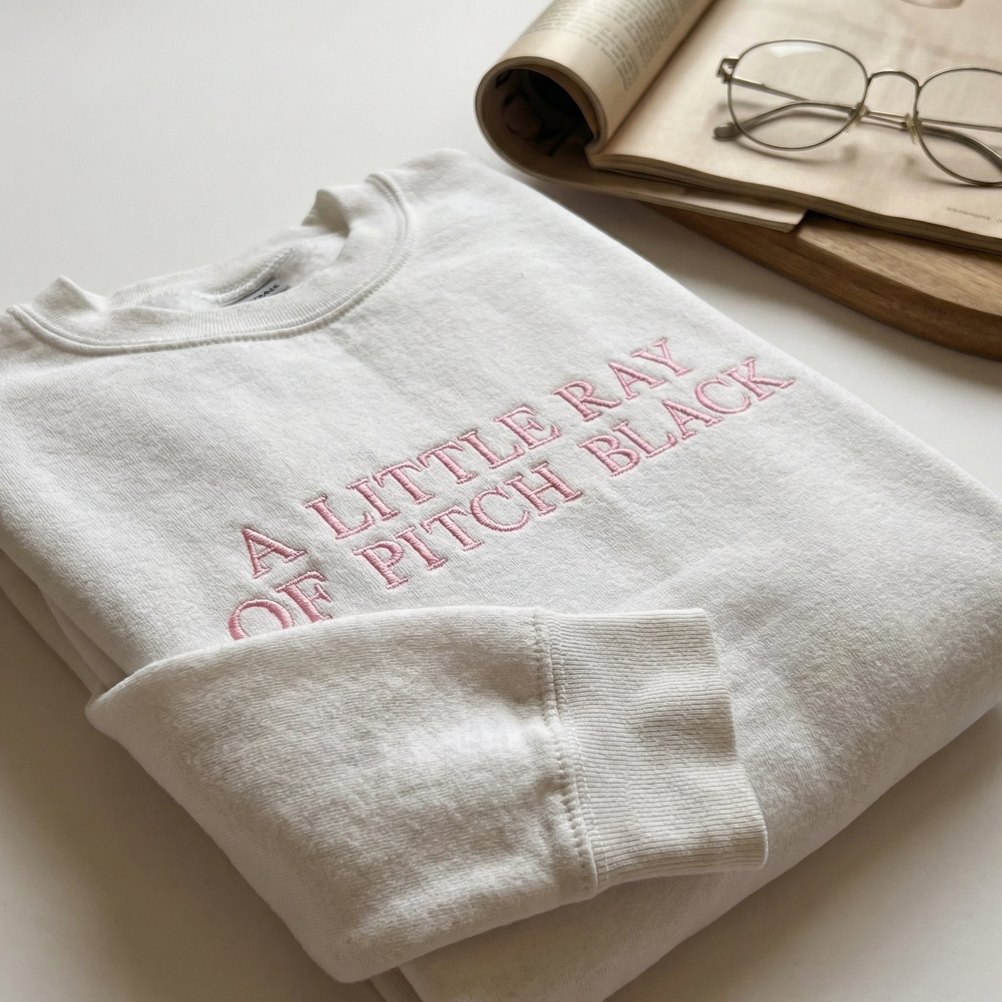 Custom Embroidered 'A Little Ray of Pitch Black' Sweatshirt - Funny Friend Gift