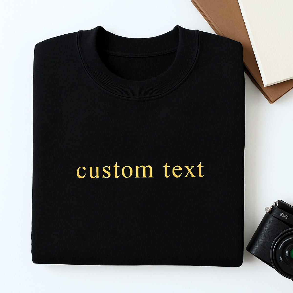 Custom Text Embroidered Sweatshirt - Personalized Message Apparel - Perfect Gift